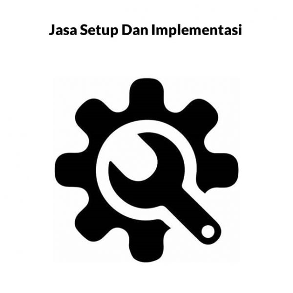 Jasa Setup dan Implementasi 1